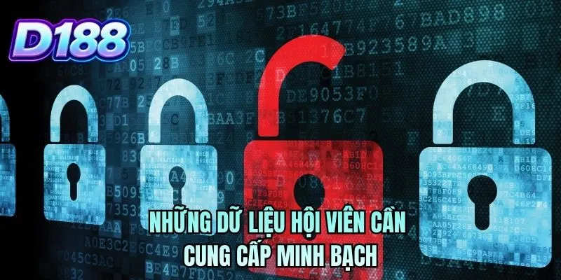 Những dữ liệu hội viên cần cung cấp minh bạch
