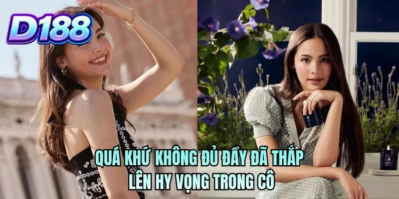 Quá khứ không đủ đầy đã thắp lên hy vọng trong cô